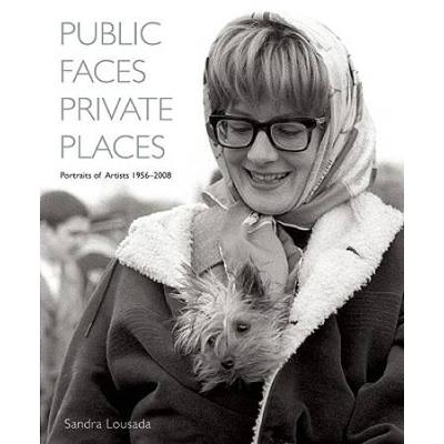 Public Faces Private Places: Portraits of Artists 1956-2008