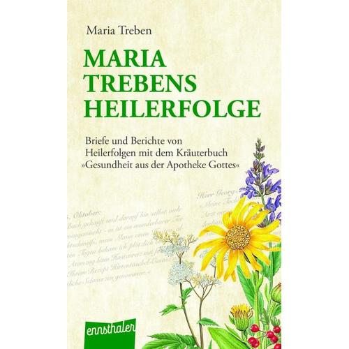 Maria Trebens Heilerfolge – Maria Treben