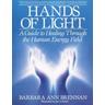 Hands of Light - Barbara A. Brennan