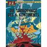 Die Sarkophage des 6. Kontinents - Das Duell / Blake & Mortimer Bd.14 - Yves Sente, André Juillard