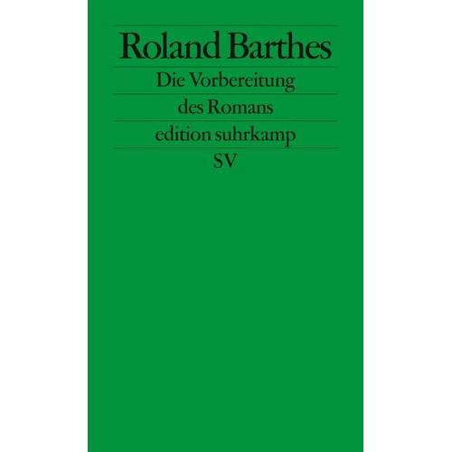 Die Vorbereitung des Romans – Roland Barthes
