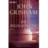 Die Begnadigung - John Grisham