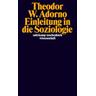 Einleitung in die Soziologie - Theodor W. Adorno