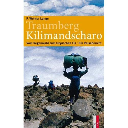 Traumberg Kilimandscharo - P. Werner Lange