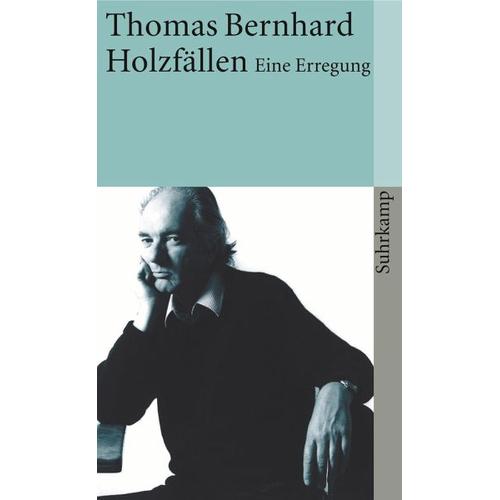 Holzfällen – Thomas Bernhard