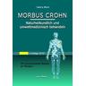 Morbus Crohn naturheilkundlich und umweltmedizinisch behandeln - Sabine Bloch