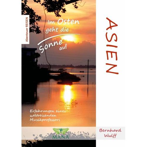 Asien – Bernhard Wulff