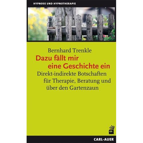 Dazu fällt mir eine Geschichte ein – Bernhard Trenkle