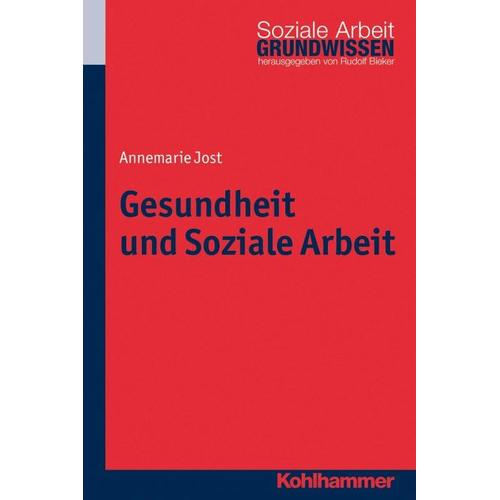 Gesundheit und Soziale Arbeit – Annemarie Jost