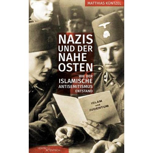 Nazis und der Nahe Osten – Matthias Küntzel