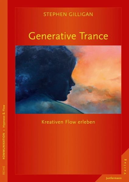 Generative Trance – Stephen G. Gilligan