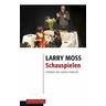 Schauspielen - Larry Moss