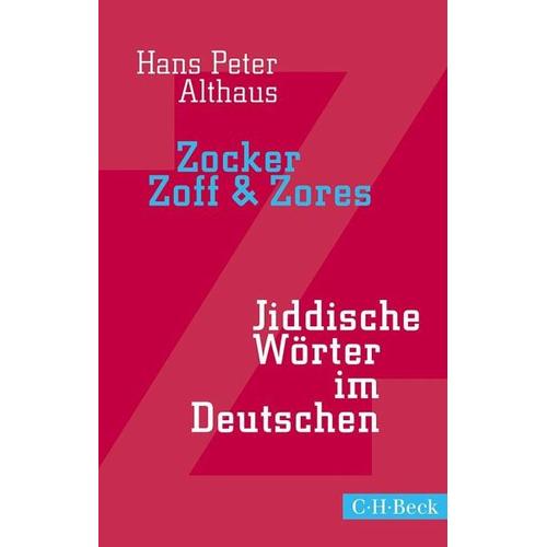 Zocker, Zoff & Zores - Hans P. Althaus