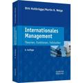 Internationales Management - Dirk Holtbrügge, Martin K. Welge