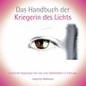 Das Handbuch der Kriegerin des Lichts - Lauretta Hickman