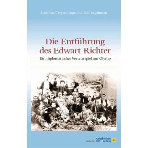 Die Entführung des Edwart Richter – Leonidas Chrysanthopoulos, Edit Engelmann