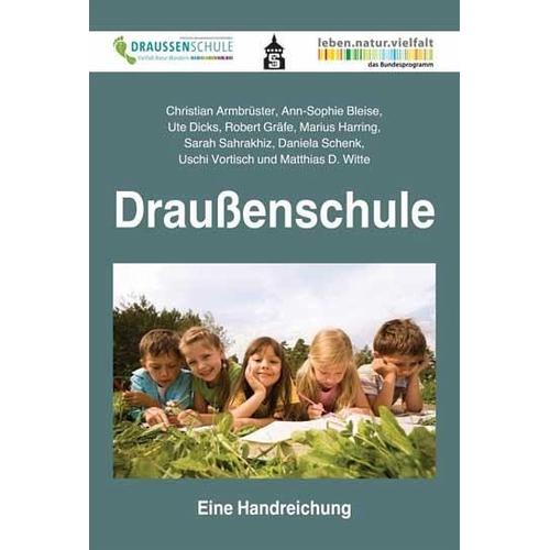 Draußenschule – Christian Armbrüster, AnnSophie Bleise