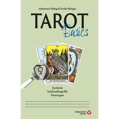 Tarot Basics Waite – Johannes Fiebig, Evelin Bürger