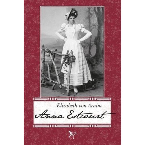 Anna Estcourt – Elizabeth von Arnim