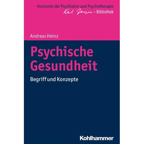 Psychische Gesundheit – Andreas Heinz