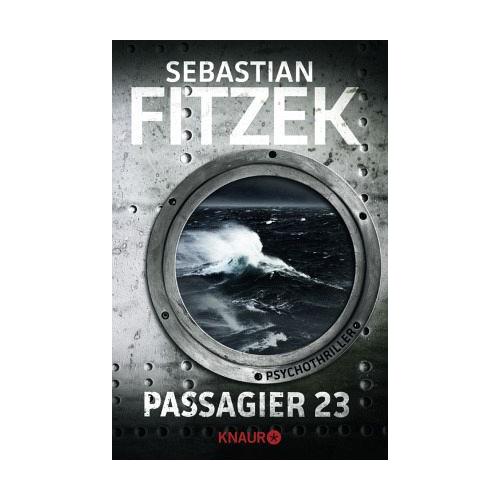 Passagier 23 – Sebastian Fitzek