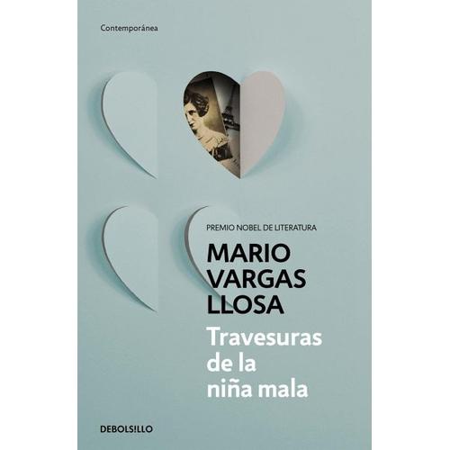 Travesuras de la niña mala – Mario Vargas Llosa