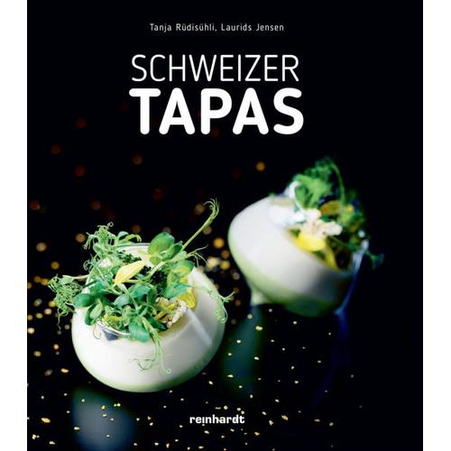 Schweizer Tapas – Tanja Rüdisühli