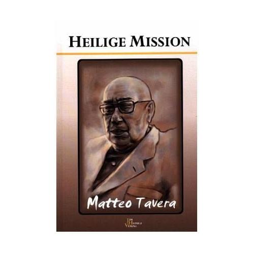 Heilige Mission – Matteo Tavera