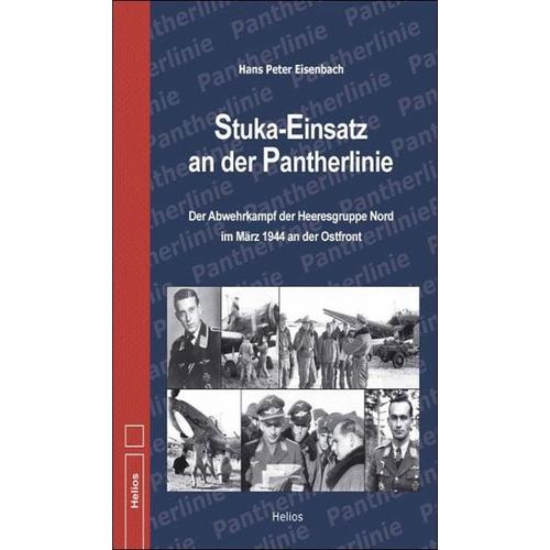 Stuka-Einsatz an der Pantherlinie - Hans Peter Eisenbach