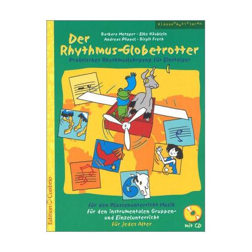 Der Rhythmus-Globetrotter, m. 1 Audio-CD