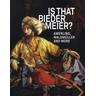 Is that Biedermeier? - Sabine Herausgegeben:Grabner, Agnes Husslein-Arco
