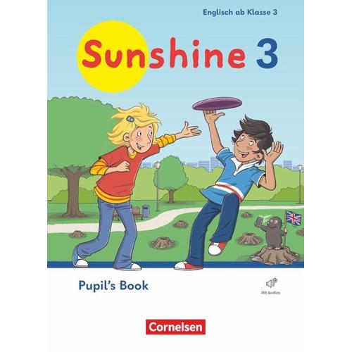 Sunshine 3. Schuljahr. Pupil’s Book