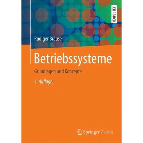 Betriebssysteme – Rüdiger Brause