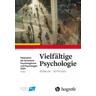 Vielfältige Psychologie - Herausgegeben:Föderation der Schweizer Psychologinnen und Psychologen (FSP)