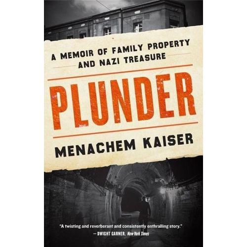 Plunder – Menachem Kaiser