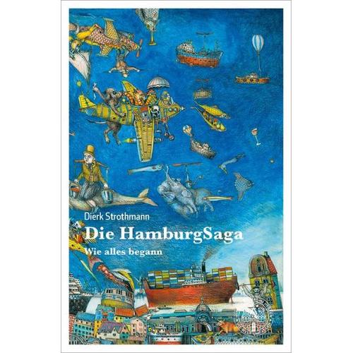 Die HamburgSaga – Dierk Strothmann