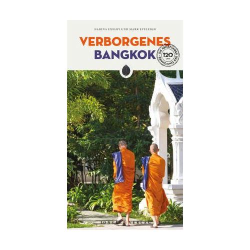 Verborgenes Bangkok - Mark Eveleigh