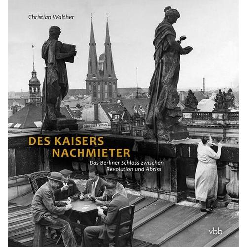 Des Kaisers Nachmieter – Christian Walther