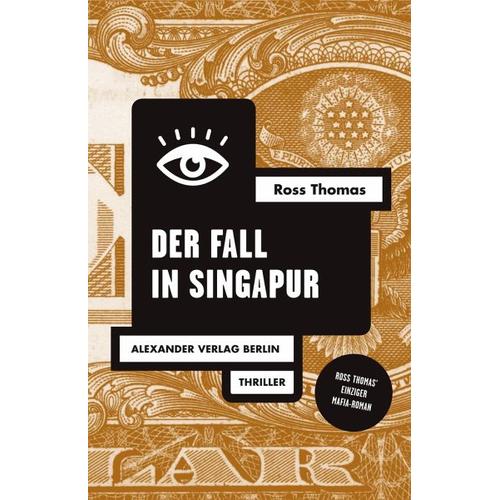 Der Fall in Singapur - Ross Thomas