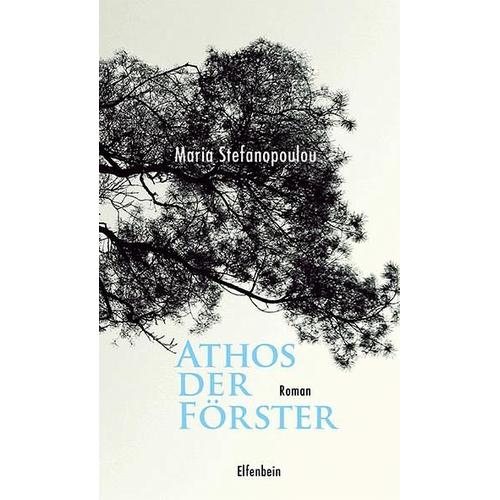 Athos der Förster – Maria Stefanopoulou