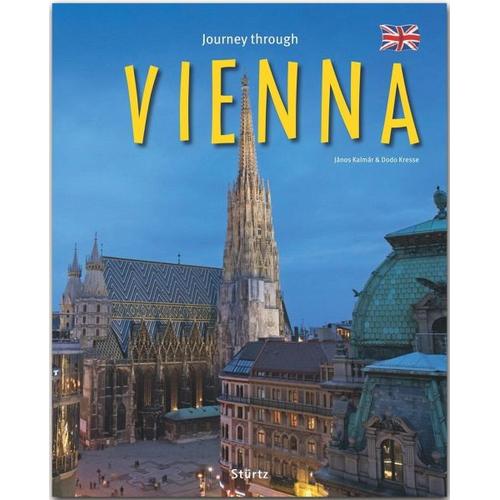 Journey through Vienna – Reise durch Wien – Dodo Kresse, János Kalmár