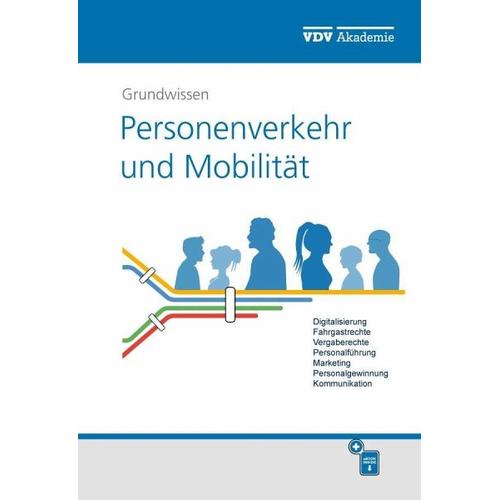 Grundwissen Personenverkehr und Mobilität – Michael Weber-Wernz