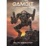 gambit - Ralph Edenhofer