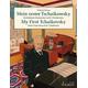 Mein erster Tschaikowsky - Wilhelm Herausgegeben:Ohmen, Peter I. Komposition:Tschaikowski