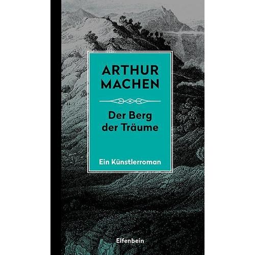 Die Berg der Träume – Arthur Machen