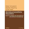Betriebswirtschaftliche Steuerlehre Band 4: Grundlagen der Steuerplanung und autonome Steuerplanung - Stephan Meyering, Guido Patek