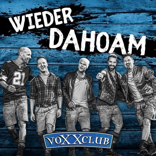 Wieder Dahoam (CD, 2020) – voXXclub