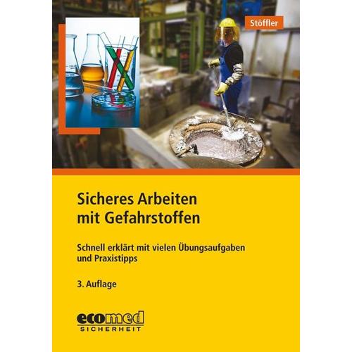 Sicheres Arbeiten mit Gefahrstoffen – Birgit Stöffler