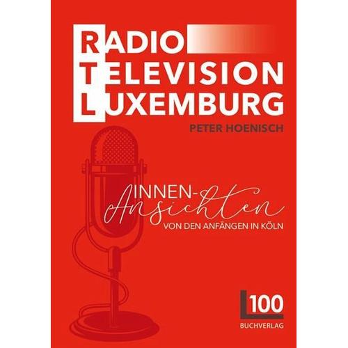 Radio Television Luxemburg - Peter Hoenisch