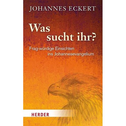 Was sucht ihr? – Johannes Eckert